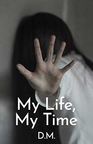 My Life, My Time