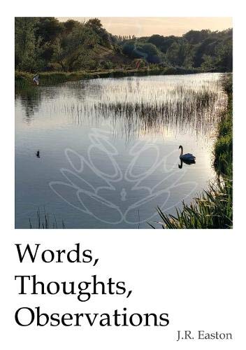 Words. Thoughts, Observations