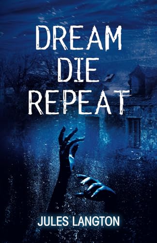 Dream Die Repeat