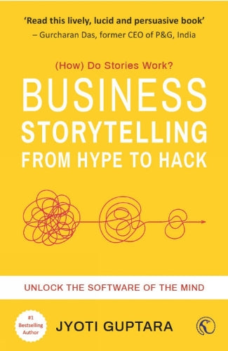 Business Storytelling from Hype to Hack