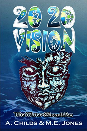 20 20 Vision: 2020 Vision