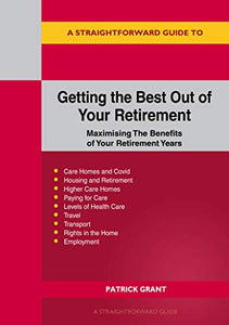 Getting the Best Out of Your Retirement 