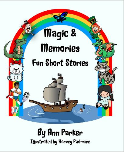 Magic & Memories - Fun Short Stories