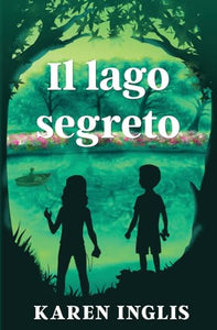 Il lago segreto 