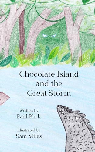 Chocolate Island and the Great Storm