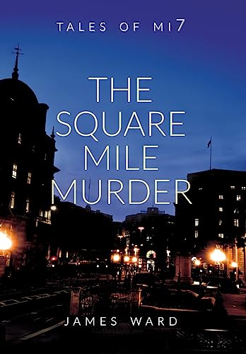 The Square Mile Murder