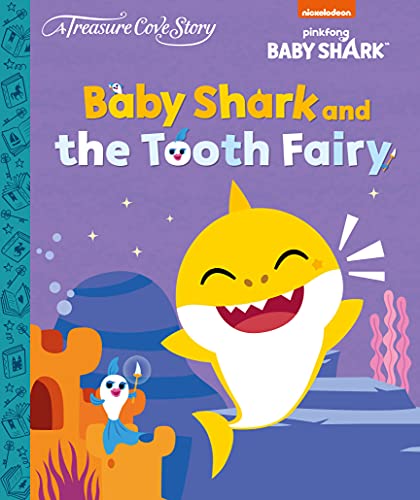 PinkFong Baby Shark & The Tooth Fairy (Treasure Cove Story)