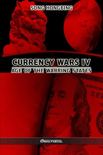 Currency Wars IV