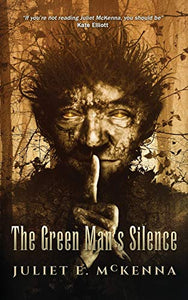 The Green Man's Silence 