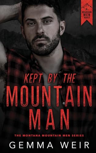 Kept by the Mountain Man