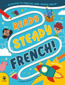 Ready Steady French 