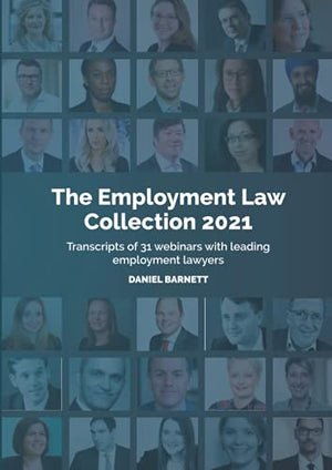 Employment Webinars 2021: The Transcripts