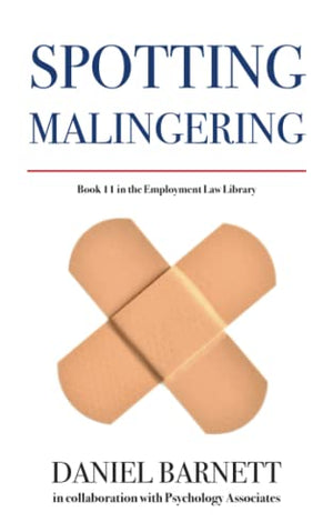 Spotting Malingering
