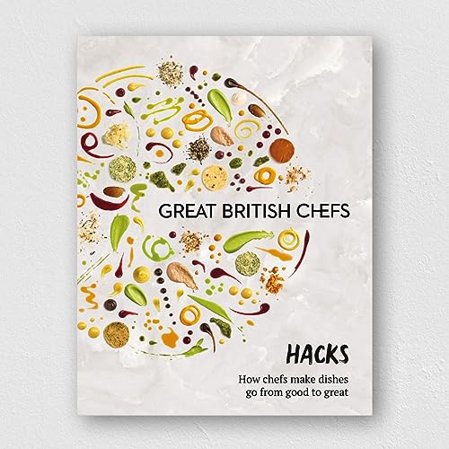 Great British Chefs:  Hacks