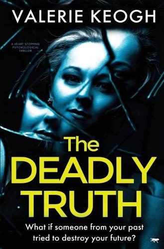 The Deadly Truth