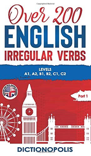 Over 200 English Irregular Verbs