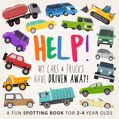 Help! My Cars & Trucks Have Driven Away!