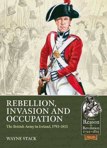 Rebellion, Invasion and Occupation