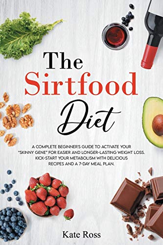 The Sirtfood Diet