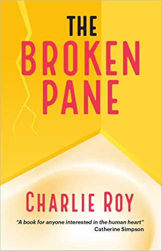The Broken Pane