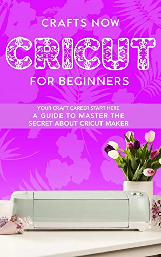 Cricut For Beginners