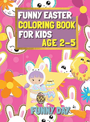 Easter Coloring Book for Kids age 2-5