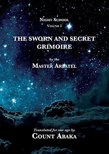The Sworn and Secret Grimoire