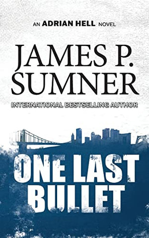 One Last Bullet