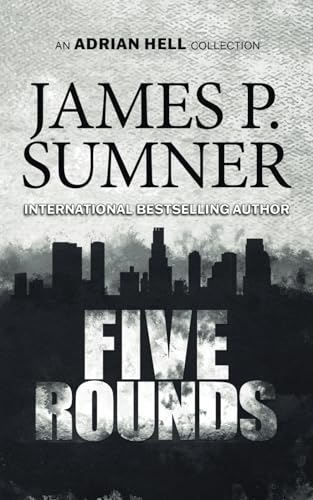 Five Rounds