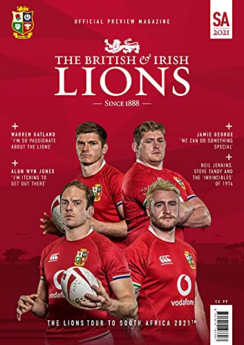 The British & Irish Lions Tour 2021: Official Preview Magazine