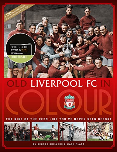 Old Liverpool FC In Colour