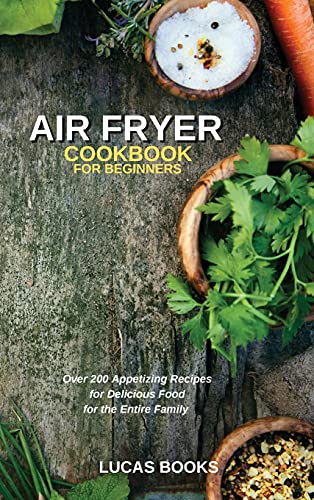 Air Fryer Cookbook for Beginners