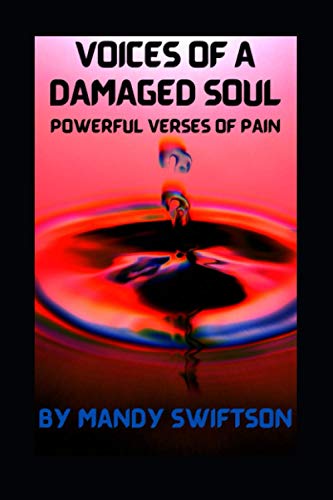 Voice of a Damaged Soul
