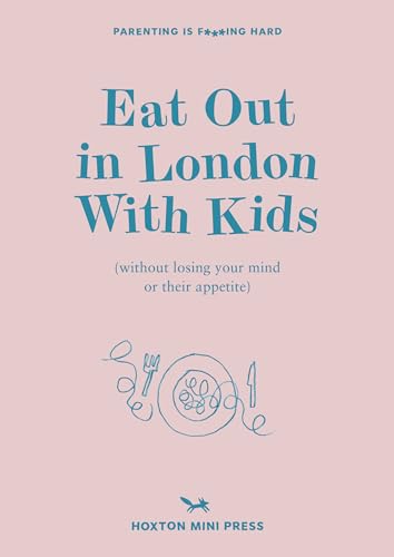 Eat Out in London with Kids