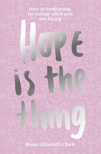 Hope... is the Thing