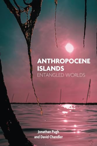 Anthropocene Islands