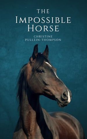 The Impossible Horse