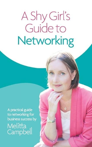 A Shy Girl's Guide to Networking