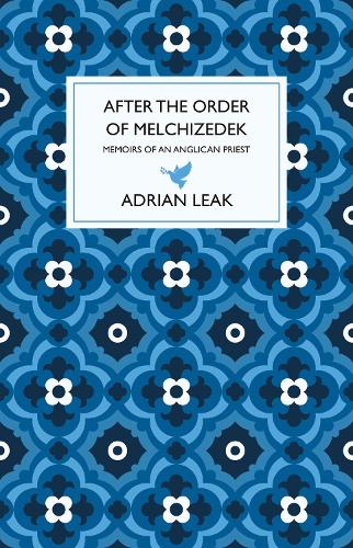 After the Order of Melchizedek
