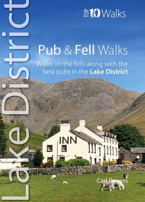 Pub & Fell Walks Lake District (Top 10)