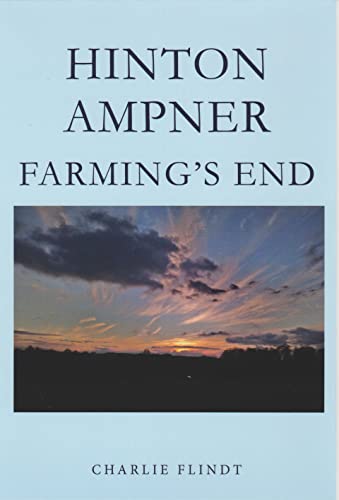 HINTON AMPNER FARMINGS END