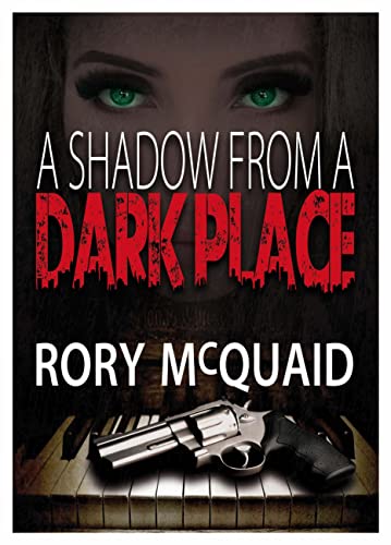 A Shadow from a Dark Place