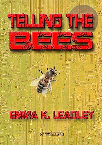 Telling the Bees