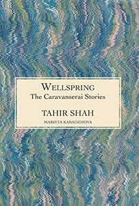 The Caravanserai Stories 