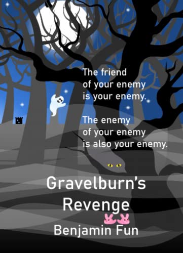 Gravelburn's Revenge