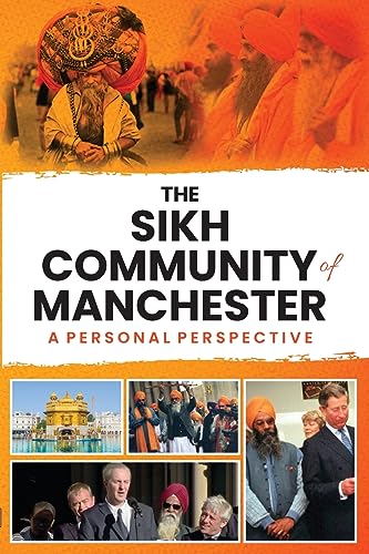 The Sikh Community of Manchester