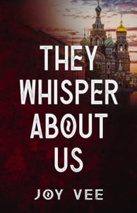 They Whisper About Us 