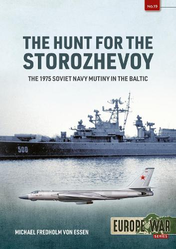 The The Hunt for the Storozhevoy