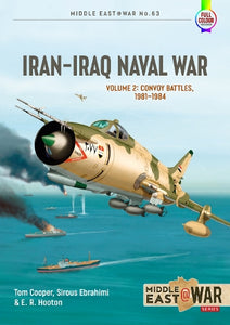 Iran Iraq Naval War Volume 2 