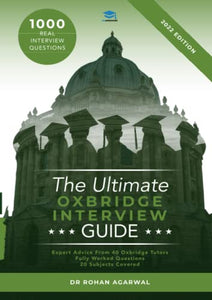 The Ultimate Oxbridge Interview guide 